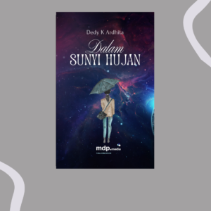Dalam Sunyi Hujan